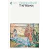 Penguin Classics The Waves: Virginia Woolf