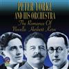 Peter Yorke and his Orchestra The Romance of Novello/Herbert/Kern (CD) Album