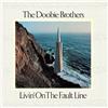 11B THE DOOBIE BROTHERS LIVIN' ON THE FAULT LINE 2024 JAPAN CD NUOVO