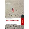 RUBBETTINO Dalla Terra alla Luna. Rocco Petrone, l'italiano dell'Apollo 11