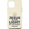 Jesus Is The Light Christian Faith Custodia per iPhone 12 Pro Max Jesus Is The Light Of The World Shirt John 8:12 Bible Verse