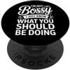 Leadership Humor Quote Co Non sono prepotente, so solo cosa dovresti fare in modo divertente PopSockets PopGrip Adesivo