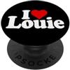 LOVE OF LOUIE HEART PERSONALIZED NAME TE I LOVE HEART LOUIE NOME SU UN TEE PopSockets PopGrip Adesivo