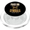 Religious Christian Drummer - DressedFor Drummer Praise Him with Loud Cymbals Drumming Christian PopSockets PopGrip per MagSafe