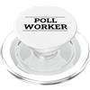 The Civic Standard Volontario del giorno delle elezioni dei lavoratori del sondaggio PopSockets PopGrip per MagSafe