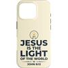 Jesus Is The Light Christian Faith Custodia per iPhone 16 Pro Jesus Is The Light Of The World Shirt John 8:12 Bible Verse