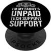 Funny IT Professional & Tech Nerd Appare Supporto tecnico non pagato Riparazione Wi-Fi Computer Scherzo Geek PopSockets PopGrip Adesivo