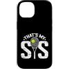 tennis script sis court style sports des Custodia per iPhone 14 Tennis Quello è la mia sorella