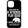 Vintage Hiking Outdoor Nature Lover Grap Custodia per iPhone 12 mini Bear Attack Tip Se Attaccato Gioca Morto Divertente Escursionismo Umorismo