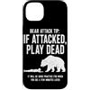 Vintage Hiking Outdoor Nature Lover Grap Custodia per iPhone 14 Plus Bear Attack Tip Se Attaccato Gioca Morto Divertente Escursionismo Umorismo