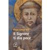 Paoline Editoriale Libri Il Signore ti dia pace