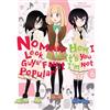 Yen Pr No Matter How I Look at It, It's You Guys' Fault I'm Not Popular! 6