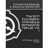 Researcher Redact The SCP Foundation Anomalous Biohazards Manual Vol (Tascabile)
