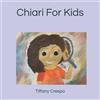 Tiffany Crespo Chiari For Kids (Tascabile)