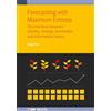 Hugo Fort Forecasting with Maximum Entropy (Copertina rigida) IOP ebooks