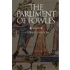 Geoffrey Chaucer The Parliament of Fowles (Tascabile)