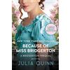 Julia Quinn Because of Miss Bridgerton [Large Print] (Tascabile)