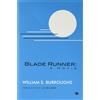 William S. Burroughs Blade Runner: A Movie (New Edition) (Tascabile)