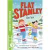 Lori Haskins Houran Jeff Brown Flat Stanley On Ice (Tascabile)