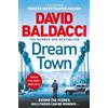 David Baldacci Dream Town (Tascabile) Private Investigator Archer