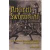 Tony Wolf Ancient Swordplay (Tascabile)
