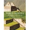 Pablo Neruda The Heights of Macchu Picchu (Tascabile)