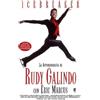 Rudy Galindo Icebreaker Spanish Edition (Tascabile)