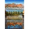 Lucinda Riley The Shadow Sister (Tascabile) Seven Sisters