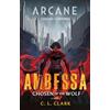 Orbit Ambessa: Chosen of the Wolf: A League of Legends: Arcane Novel