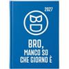 Diario Agenda Compatibile Bastardidentro Fluo Blu 2026/2027 16 Mesi Datato 18x13 cm + Omaggio Penna Colorata