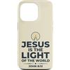 Jesus Is The Light Christian Faith Custodia per iPhone 13 Pro Jesus Is The Light Of The World Shirt John 8:12 Bible Verse