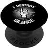 I Destroy Silence Music Drum Sticks Drum I Destroy Silence Vintage Music Bands Bacchette Batteria Bacchette Bacchette Bacchette PopSockets PopGrip Adesivo