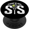 tennis script sis court style sports des Tennis Quello è la mia sorella PopSockets PopGrip Adesivo