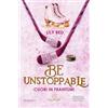 Newton Compton Editori Be unstoppable. Cuori in frantumi