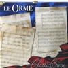Le Orme - Classicorme - Vinile