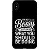 Leadership Humor Quote Co Custodia per iPhone XS Max Non sono prepotente, so solo cosa dovresti fare in modo divertente