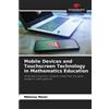 Melissa Meier Mobile Devices and Touchscreen Technology in Mathemati (Tascabile)