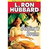 L. Ron Hubbard Destiny's Drum (Tascabile)