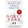 Martin Cruz Smith Gorky Park (Tascabile) Arkady Renko Novels