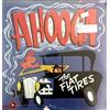 LP - The Flat Tires - Ahooga