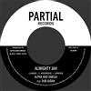 Alpha & Omega Almighty Jah (Vinyl LP) 7" Single