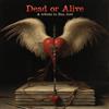 Various Artists Dead Or Alive: A Tribute to Bon Jovi (Vinyl LP)