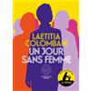 Laetitia Colombani Un jour sans femme (Tascabile)
