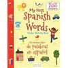 Lesley Grainger My First Spanish Words Sticker Activity Book/Mi Prim (Tascabile)