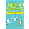 DL Digital Entertainment Trivia for Smart Kids (Tascabile)