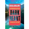 Silvia Avallone Dark Heart (Tascabile)