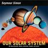Seymour Simon Our Solar System (Tascabile)