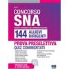 Maggioli Editore Libro - Concorso SNA 144 Allievi Dirigenti. Quiz Commentati Per La Prova Presele