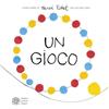 Franco Cosimo Panini Libro - Hervé Tullet - Un Gioco Per Piccole Mani. Ediz. A Colori - Franco Cosim