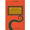 J.K. Rowling Animales fantásticos y dónde encontrarlos (Un libro de (Tascabile)